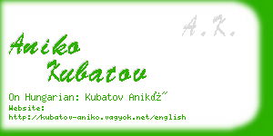 aniko kubatov business card